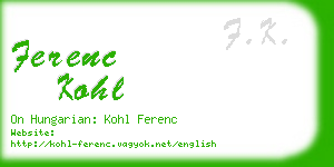 ferenc kohl business card